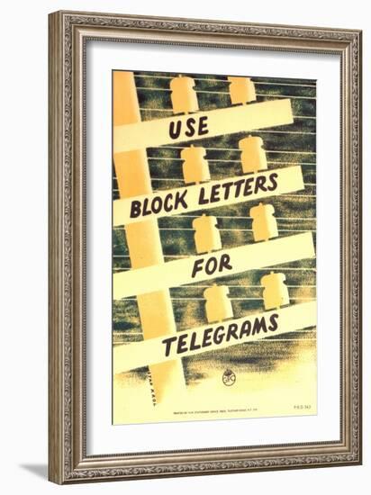 Use Block Letters for Telegrams-Stan Krol-Framed Art Print