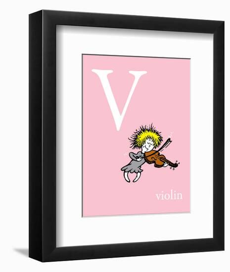 V is for Violin (pink)-Theodor (Dr. Seuss) Geisel-Framed Art Print