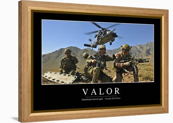 Valor: Inspirational Quote and Motivational Poster-null-Framed Premier Image Canvas