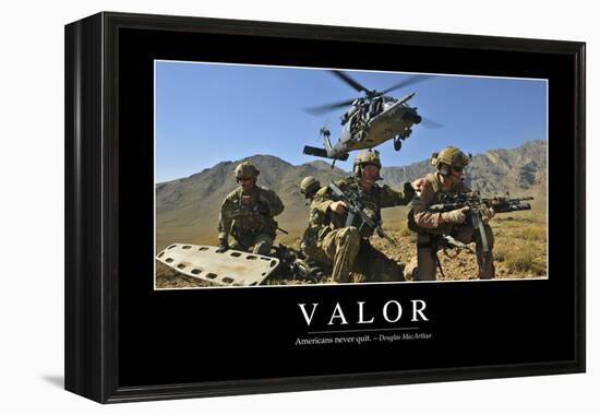 Valor: Inspirational Quote and Motivational Poster-null-Framed Premier Image Canvas