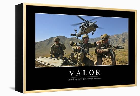 Valor: Inspirational Quote and Motivational Poster-null-Framed Premier Image Canvas