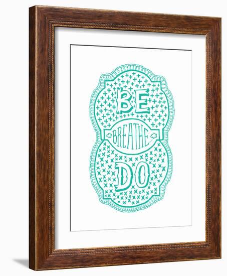 Venn by Pen: Be, Do, Breathe Poster-Satchel & Sage-Framed Art Print