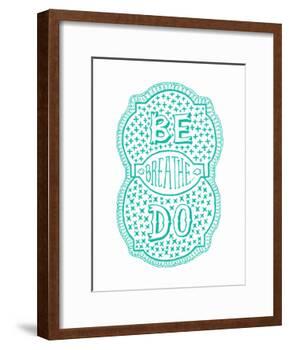 Venn by Pen: Be, Do, Breathe Poster-Satchel & Sage-Framed Art Print