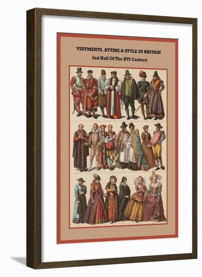 Vestments, Attire and Style in Britain 2nd Half of the XVI Century-Friedrich Hottenroth-Framed Art Print