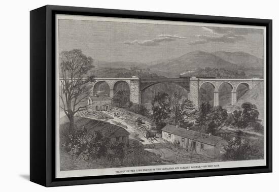 Viaduct on the Lime Branch of the Lancaster and Carlisle Railway-Richard Principal Leitch-Framed Premier Image Canvas