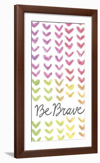 Vibrant - Be Brave-Lottie Fontaine-Framed Giclee Print