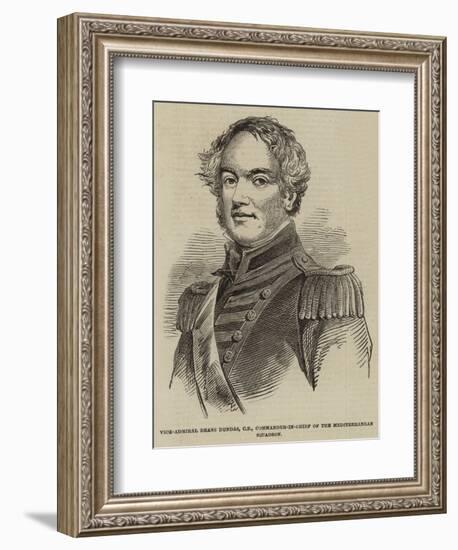 Vice-Admiral Deans Dundas, Cb, Commander-In-Chief of the Mediterranean Squadron-null-Framed Giclee Print