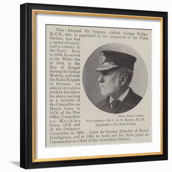 Vice-Admiral Sir C a G Bridge, Kcb, Appointed to the China Station-null-Framed Giclee Print