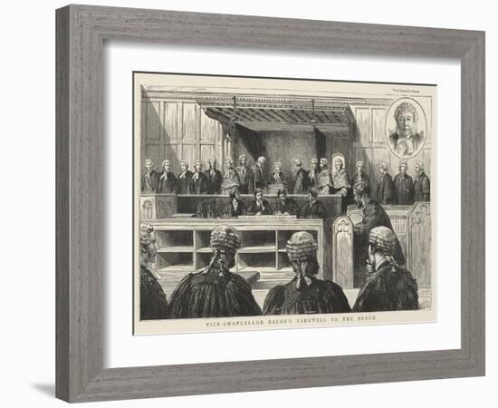 Vice-Chancellor Bacon's Farewell to the Bench-null-Framed Giclee Print