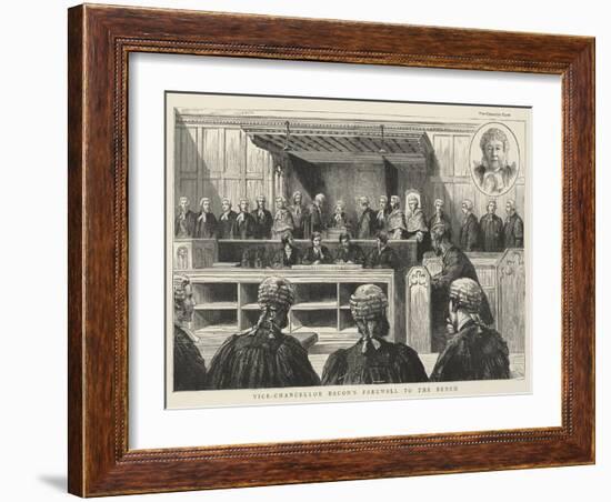Vice-Chancellor Bacon's Farewell to the Bench-null-Framed Giclee Print