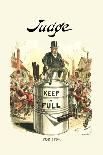 Judge: Keep It Full for 1904-Victor Gillam-Framed Art Print