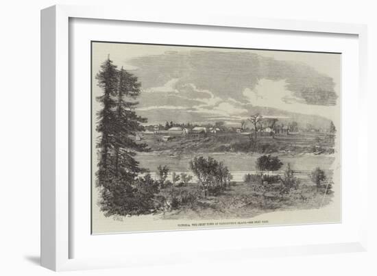 Victoria, the Chief Town of Vancouver's Island-Richard Principal Leitch-Framed Giclee Print