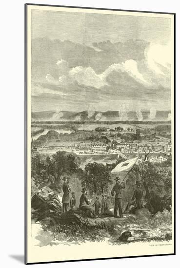 View of Chattanooga and the Federal Encampment, November 1863-null-Mounted Giclee Print