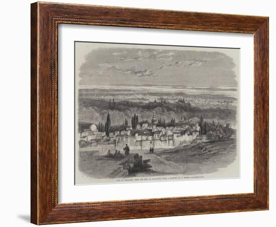 View of Damascus from the Hill of Salahiyeh-Richard Principal Leitch-Framed Giclee Print