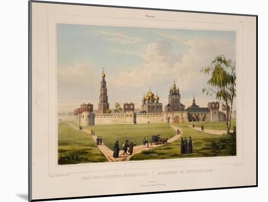 View of the Novodevichy Convent in Moscow, 1840S-Charles-Claude Bachelier-Mounted Giclee Print