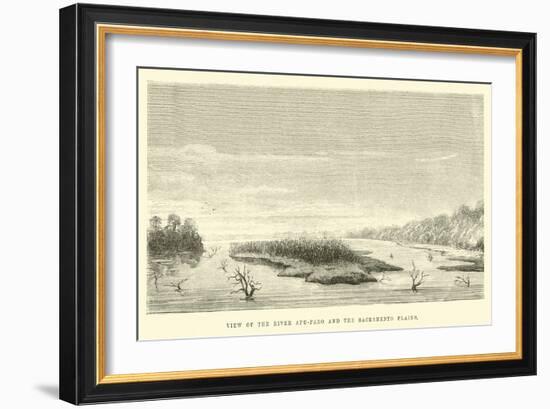 View of the River Apu-Paro and the Sacramento Plains-Édouard Riou-Framed Giclee Print