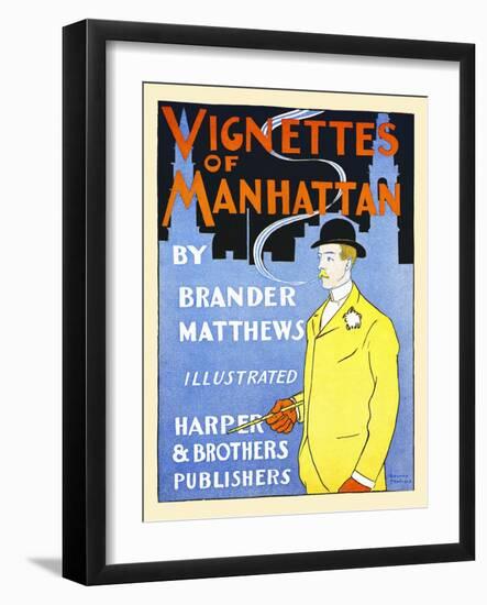 Vignettes of Manhattan by Brander Matthews-Edward Penfield-Framed Art Print