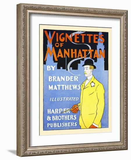 Vignettes Of Manhattan By Brander Matthews-Edward Penfield-Framed Art Print