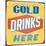 Vintage Design -  Cold Drinks Here-Real Callahan-Mounted Art Print