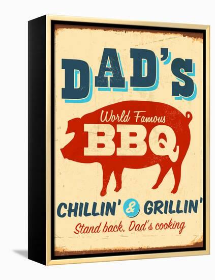 Vintage Design -  Dad's BBQ-Real Callahan-Framed Premier Image Canvas