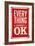 Vintage Design -  Everything Is Going To Be Ok-Real Callahan-Framed Art Print