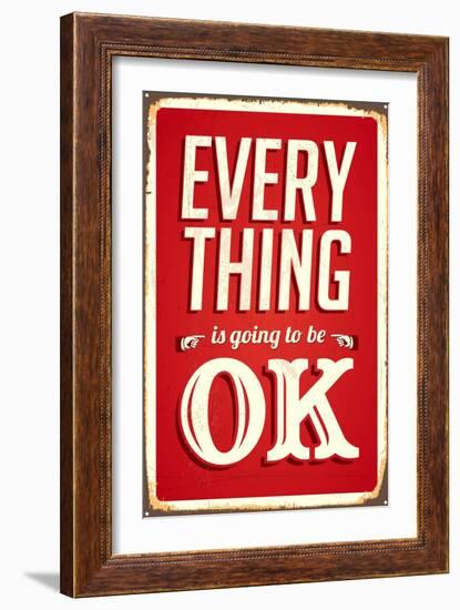 Vintage Design -  Everything Is Going To Be Ok-Real Callahan-Framed Art Print