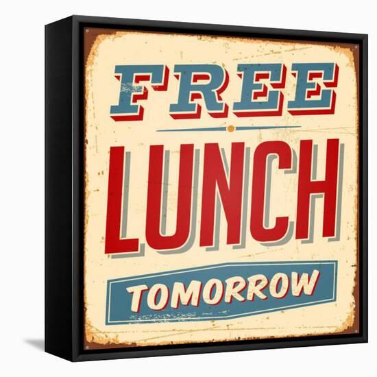 Vintage Design -  Free Lunch Tomorrow-Real Callahan-Framed Stretched Canvas