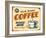 Vintage Design -  Fresh Brewed Coffee-Real Callahan-Framed Art Print