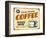 Vintage Design -  Fresh Brewed Coffee-Real Callahan-Framed Premium Giclee Print