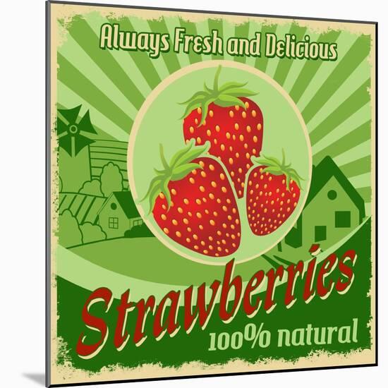 Vintage Poster For Strawberries Farm-radubalint-Mounted Art Print