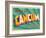 Vintage Touristic Greeting Card - Cancun, Mexico-Real Callahan-Framed Art Print