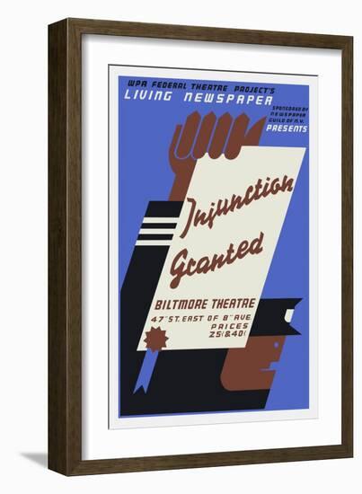 Vintage Wpa Poster for Injunction Granted, a 1936 Living Newspaper Play-Stocktrek Images-Framed Art Print