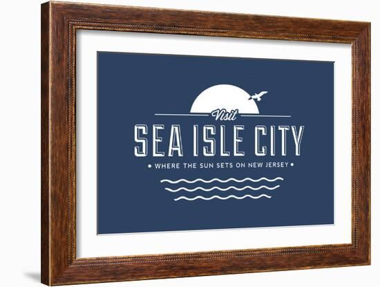 Visit Sea Isle City - Where the sun sets on New Jersey-Lantern Press-Framed Art Print