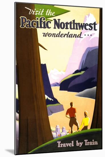 "Visit the Pacific Northwest wonderland," Vintage Travel Poster-Piddix-Mounted Art Print
