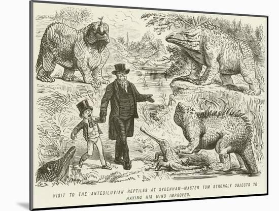 Visit to the Antediluvian Reptiles at Sydenham-Master Tom Strongly Objects to Having His Mind…-John Leech-Mounted Giclee Print
