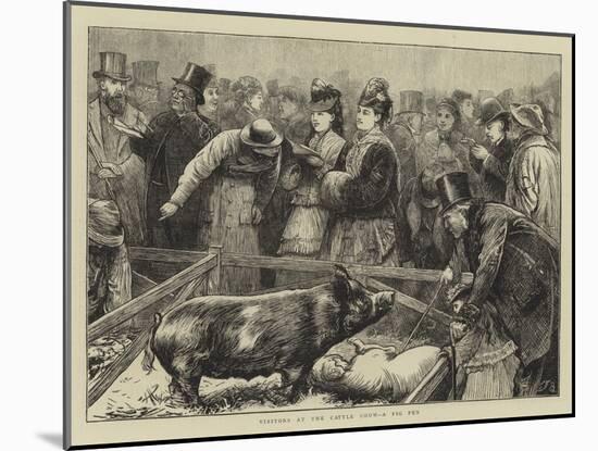 Visitors at the Cattle Show, a Pig Pen-Edward Frederick Brewtnall-Mounted Giclee Print