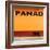 ¡Viva Mexico! Square Collection - "PANAD" Orange Street Wall-Philippe Hugonnard-Framed Photographic Print