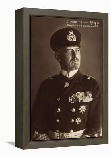 Vizeadmiral Franz Von Hipper, Erster Weltkrieg-null-Framed Premier Image Canvas