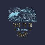 Take Me to the Ocean Vector Hand Lettering Motivational Quote Banner. Typographic Inspirational Cit-Vlada Young-Framed Premium Giclee Print