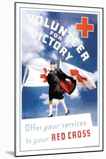 Volunteer for Victory: Offer Your Services to Your Red Cross-Toni Frissell-Mounted Art Print
