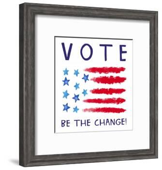 Vote - Be the Change-Elizabeth Tyndall-Framed Art Print