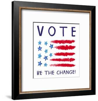 Vote - Be the Change-Elizabeth Tyndall-Framed Art Print