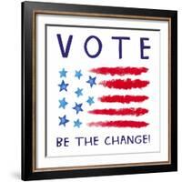Vote - Be the Change-Elizabeth Tyndall-Framed Art Print