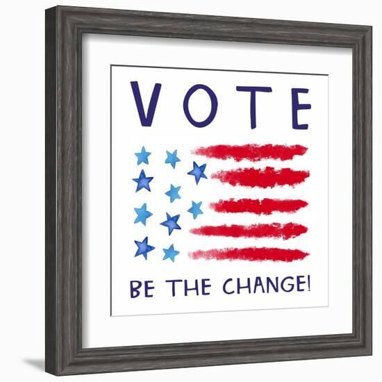 Vote - Be the Change-Elizabeth Tyndall-Framed Art Print