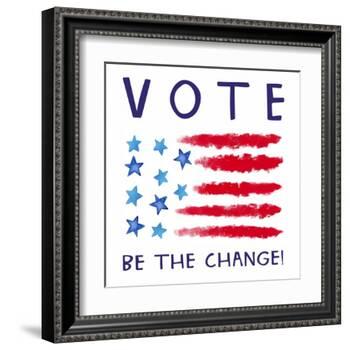 Vote - Be the Change-Elizabeth Tyndall-Framed Art Print