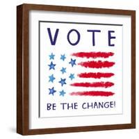 Vote - Be the Change-Elizabeth Tyndall-Framed Art Print