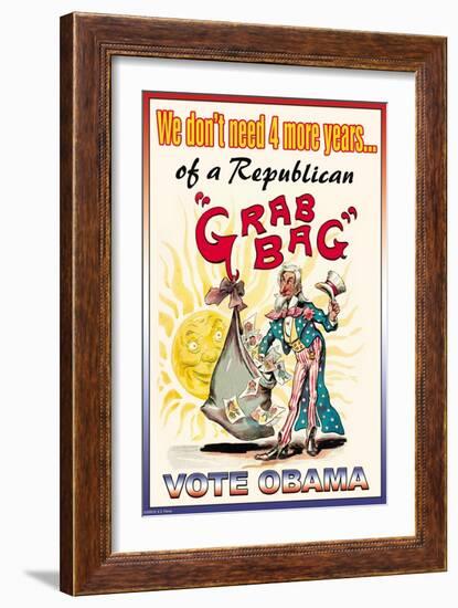 Vote Obama, End the Republican Grab Bag-null-Framed Art Print