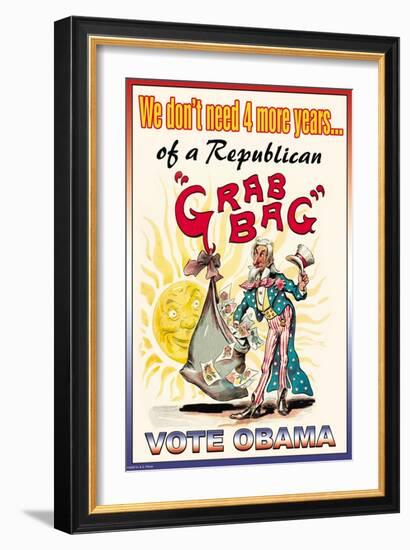 Vote Obama, End the Republican Grab Bag-null-Framed Art Print