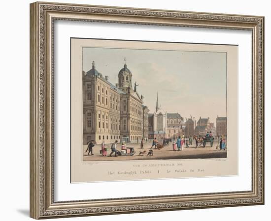 Vue D'Amsterdam No.1, Het Koninglyk Paleis, Le Palais Du Roi, 1825-Cornelis de Kruyff-Framed Giclee Print