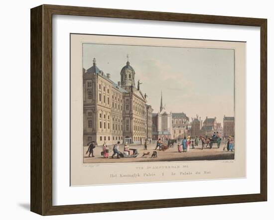 Vue D'Amsterdam No.1, Het Koninglyk Paleis, Le Palais Du Roi, 1825-Cornelis de Kruyff-Framed Giclee Print